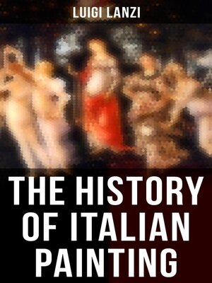 cover image of The History of Italian Painting